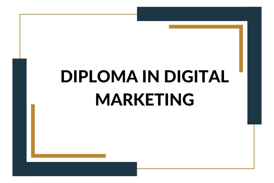 Diploma in Digital Marketing